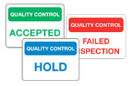 Quality Control Signs & Tags