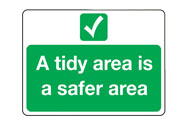 Tidy Area Signs