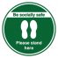 Be Socially Safe Please Stand Here Green Floor Graphic