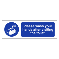 Please wash your hands after visiting toilet Sign