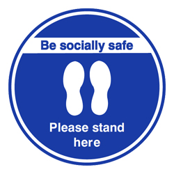 Be Socially Safe Please Stand Here Blue Floor Graphic